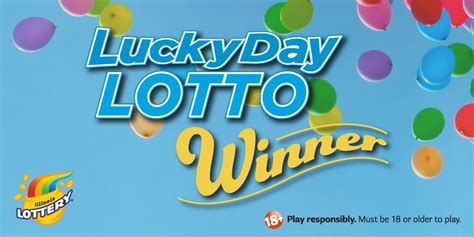 Lucky day for lottery - With Illinois Lottery, Anything's Possible with games like Mega Millions, Powerball, Lotto and Lucky Day Lotto. Buy tickets online and find winning lottery numbers!
